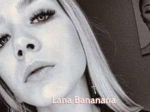 Lana_Bananana