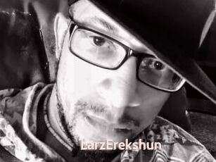 LarzErekshun