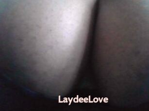 LaydeeLove