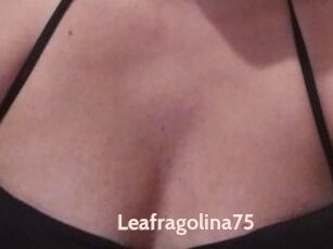 Leafragolina75