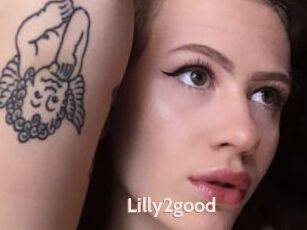 Lilly2good