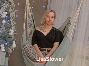 LisaSlower