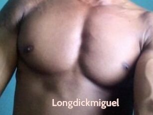 Longdickmiguel