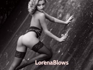 LorenaBlows