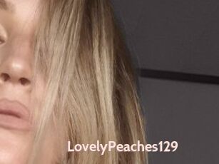 LovelyPeaches129