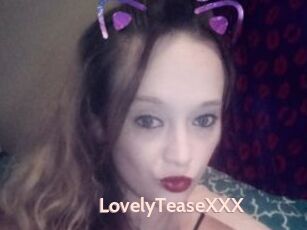 LovelyTeaseXXX