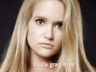 Layla_gray_love