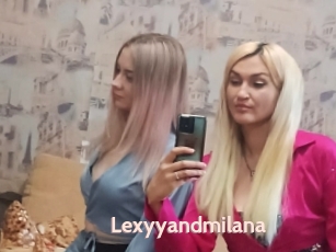 Lexyyandmilana