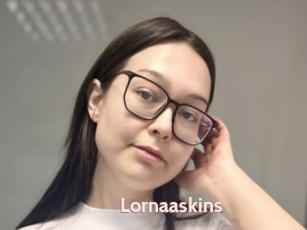 Lornaaskins