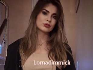 Lornadimmick