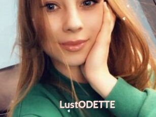 LustODETTE