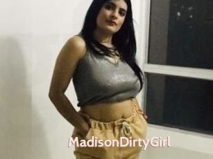 MadisonDirtyGirl