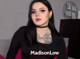 MadisonLow