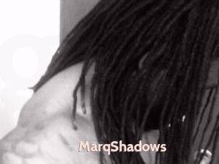 MarqShadows