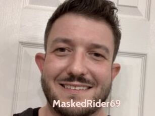 MaskedRider69