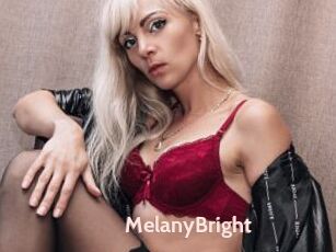 MelanyBright