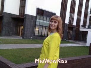 MiaWowKiss