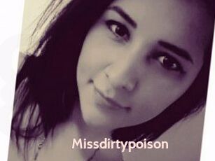 Missdirtypoison