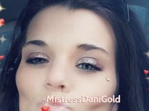 MistressDaniGold