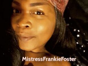 MistressFrankieFoster