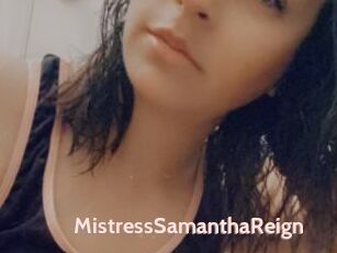 MistressSamanthaReign