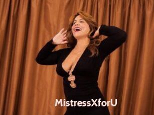 MistressXforU