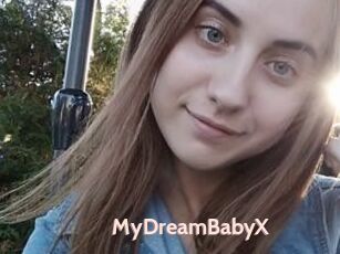 MyDreamBabyX