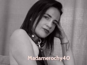 Madamerochy40