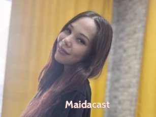 Maidacast