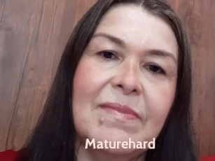 Maturehard