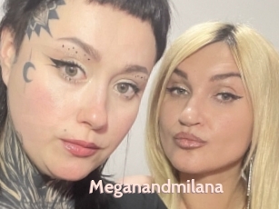 Meganandmilana