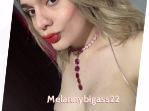 Melannybigass22