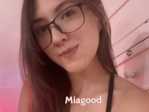 Miagood