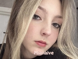 Mianaive