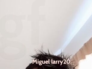 Miguel_larry20