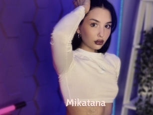 Mikatana