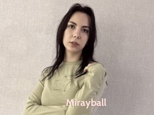 Mirayball