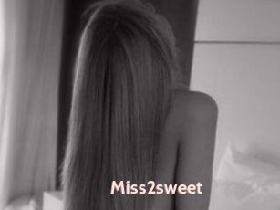 Miss2sweet