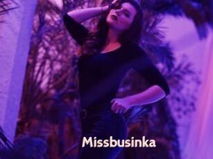 Missbusinka