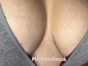 Mistresslouuk