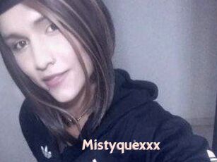 Mistyquexxx