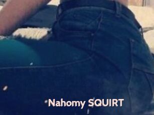 Nahomy_SQUIRT