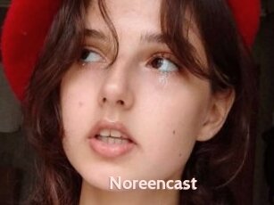 Noreencast