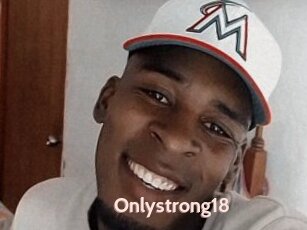 Onlystrong18