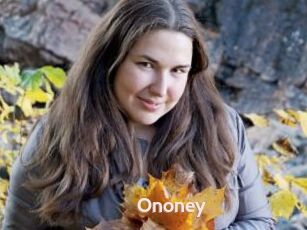 Ononey