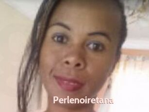 Perlenoiretana