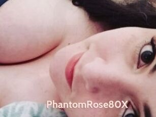 PhantomRose80X