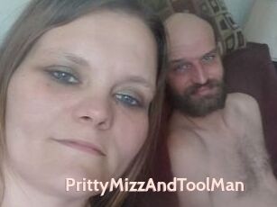 PrittyMizzAndToolMan