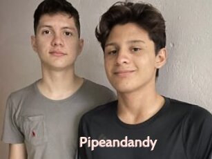 Pipeandandy