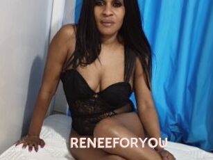 RENEEFORYOU